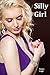 Silly Girl