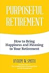 Purposeful Retire...