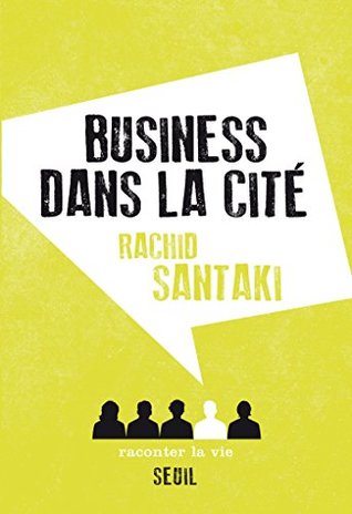 Business dans la cité (FICTION) (French Edition)
