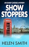 Showstoppers by Helen  Smith