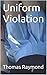 Uniform Violation (Triton's...