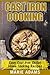 Cast Iron Cooking - Easy Ca...