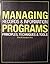 Managing Records and Information Programs