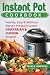 Instant Pot Cookbook: Healt...