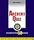 Archery Quiz-A Brief Overview of Archery,Through 50 Quiz Question (Quick Quiz Questions Book 1)