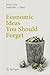 Economic Ideas You Should F...
