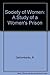 Society of Women: A Study of a Women's Prison
