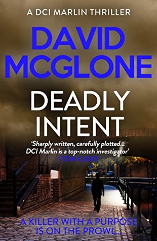Deadly Intent (DCI Marlin, #2)