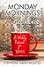 MONDAY MORNINGS with Stephenie: A Weekly Devotional Book for Women