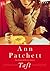 Taft by Ann Patchett