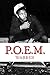 P.O.E.M.