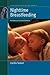 Nighttime Breastfeeding: An American Cultural Dilemma (Fertility, Reproduction and Sexuality: Social and Cultural Perspectives, 26)