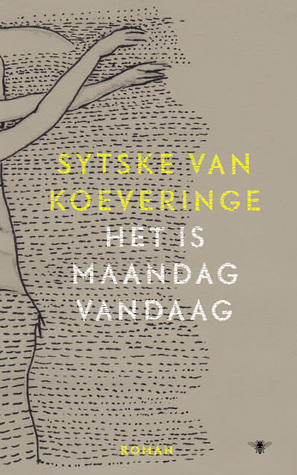 Het is maandag vandaag (Paperback)