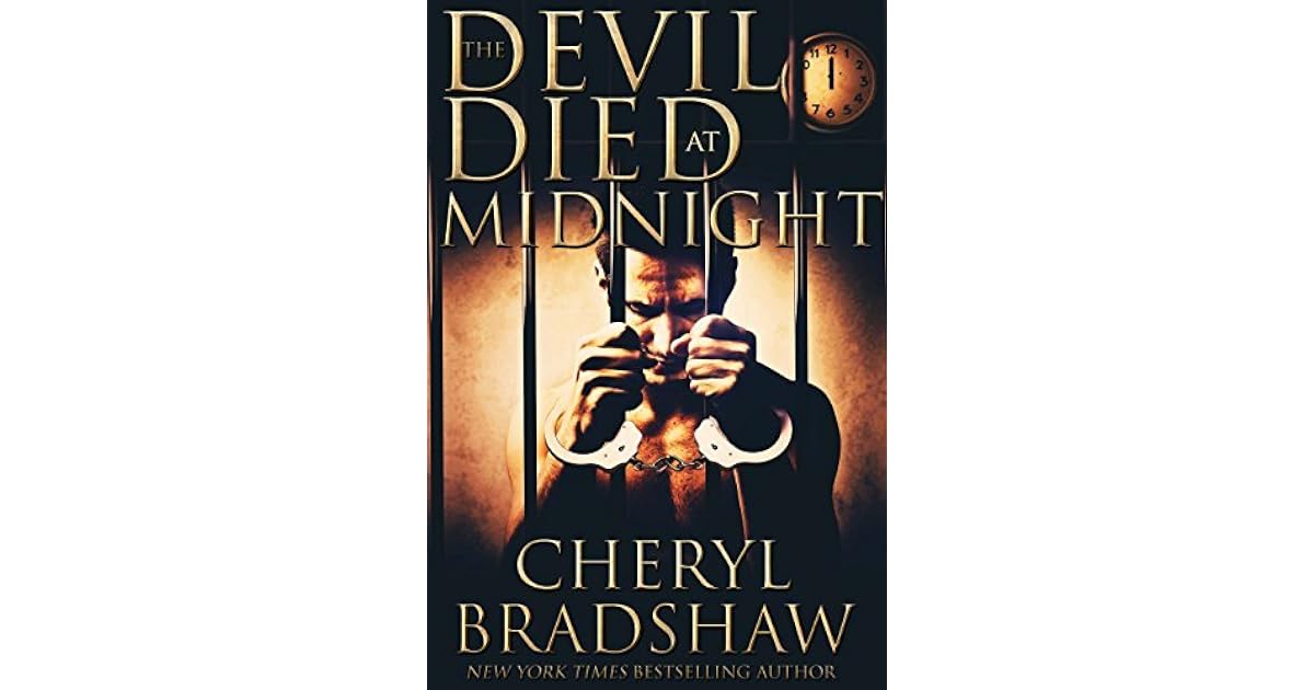 The Devil Died at Midnight by Cheryl Bradshaw