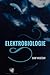 Elektrobiologie