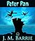 Peter Pan: FREE The Wonderful Wizard Of Oz By L. Frank Baum, 100% Formatted, Illustrated - JBS Classics (100 Greatest Novels Of All Time Book 87)