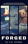 Forged (Jurors Brotherhood, #1)