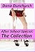 After School Special: The Collection