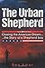 The Urban Shepherd by Ben Amor