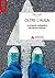 OLTRE L'AULA - Edizione digitale: La proposta pedagogica del service-Learning (Italian Edition)
