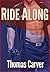 Ride Along