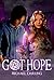 Got Hope (BehindBeyond, #2)