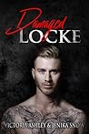 Damaged Locke by Victoria Ashley