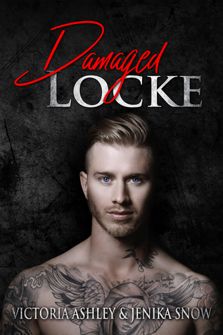 Damaged Locke  (Locke Brothers, #1)