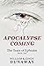 Apocalypse Coming- (Revised...