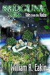Redgunk Tales: Tales From the Kudzu Redgunk Tales: Tales From the Kudzu
