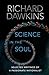 Science in the Soul: Selected Writings of a Passionate Rationalist
