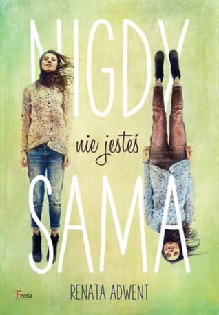 Nigdy nie jesteś sama (Paperback)