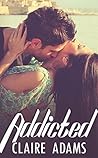 Addicted (The Bad Boys - Book #1)