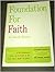 Foundation for Faith (Foundation Series Book I)