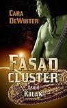 Fasad Cluster Teil I Kilak (German Edition)