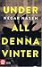 Under all denna vinter