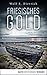 Friesisches Gold (Kommissarin Bernstein, #2)