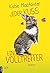 Jeder Kuss ein Volltreffer (The Importance of being Alice 3) (German Edition)