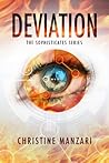 Deviation by Christine Manzari