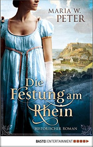 Die Festung am Rhein (Kindle Edition)