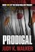 Prodigal (Dead Hollow, #1)