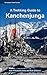 A Trekking Guide to Kanchenjunga by Sian Pritchard-Jones