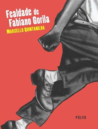 Fealdade de Fabiano Gorila (Paperback)