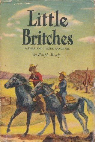 Little Britches: Father and I Were Ranchers