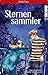Sternensammler Sammelband 01 by Anna Backhausen