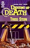 Digging Up Death (Kay Engels, #2)