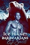 Ice Planet BarBEARians by C.J. Scarlett