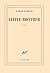 Little Brother by Raphaël Enthoven