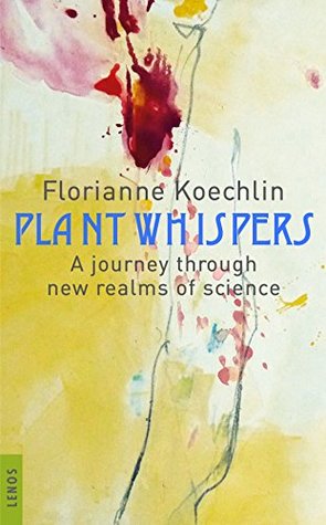 Plant whispers: A journey through new realms of science