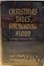 Christmas Tales for Reading Aloud